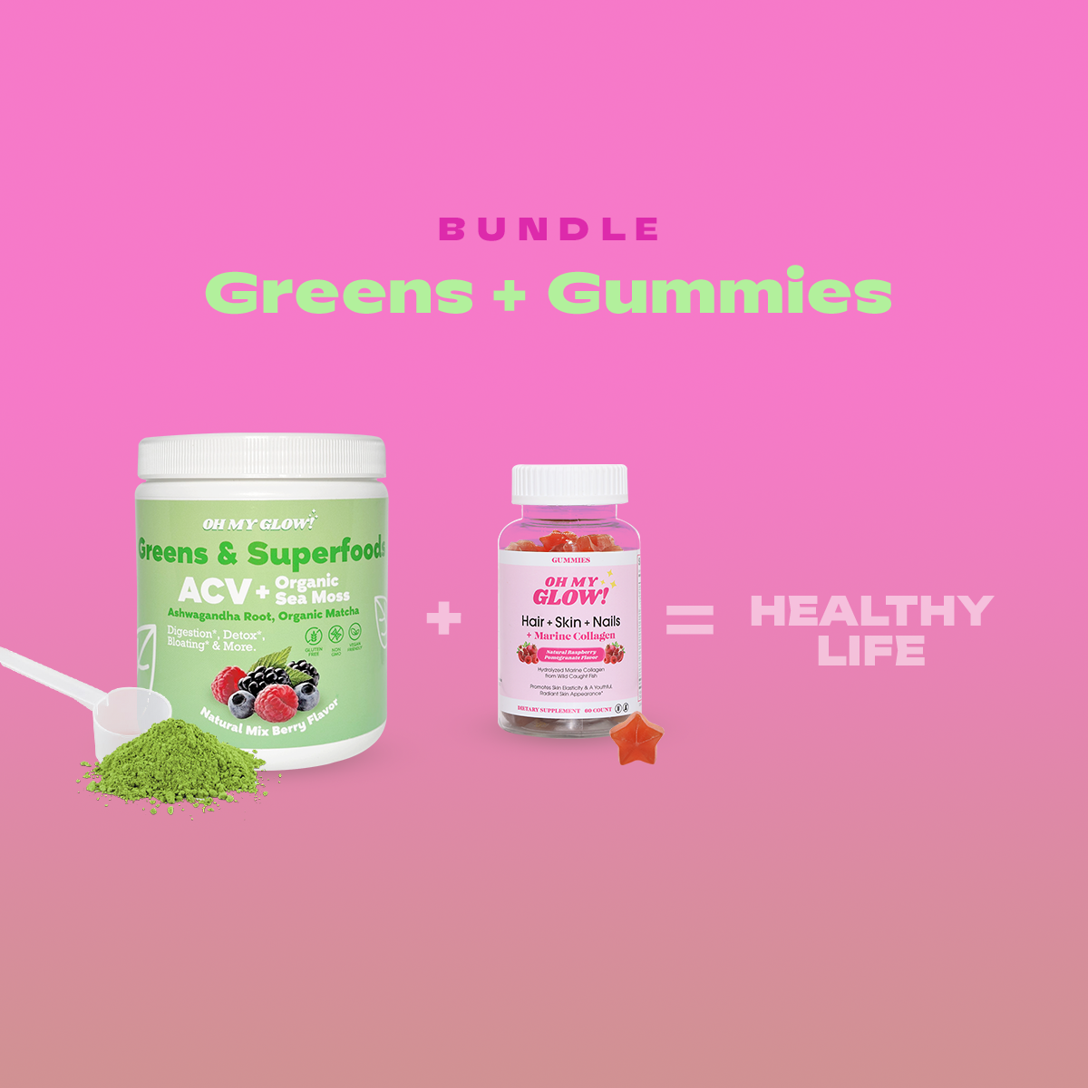 Oh My Glow! Gummies & Super Greens Bundle